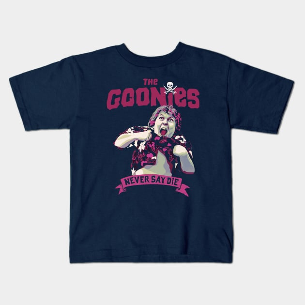 Chunk perform Truffle Shuffle and we all already know that The Goonies Never Say Die Kids T-Shirt by DaveLeonardo